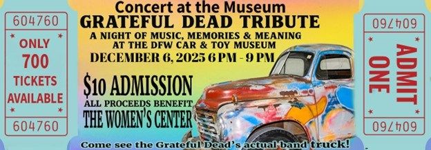 DFW Car and Toy Museum Announces Upcoming Benefit "Concert at the Museum: A Grateful Dead Tribute" on December 6, 2025