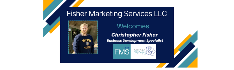 Fisher Marketing Services LLC Adds Business Development Specialist Christopher Fisher to Support Agency Growth