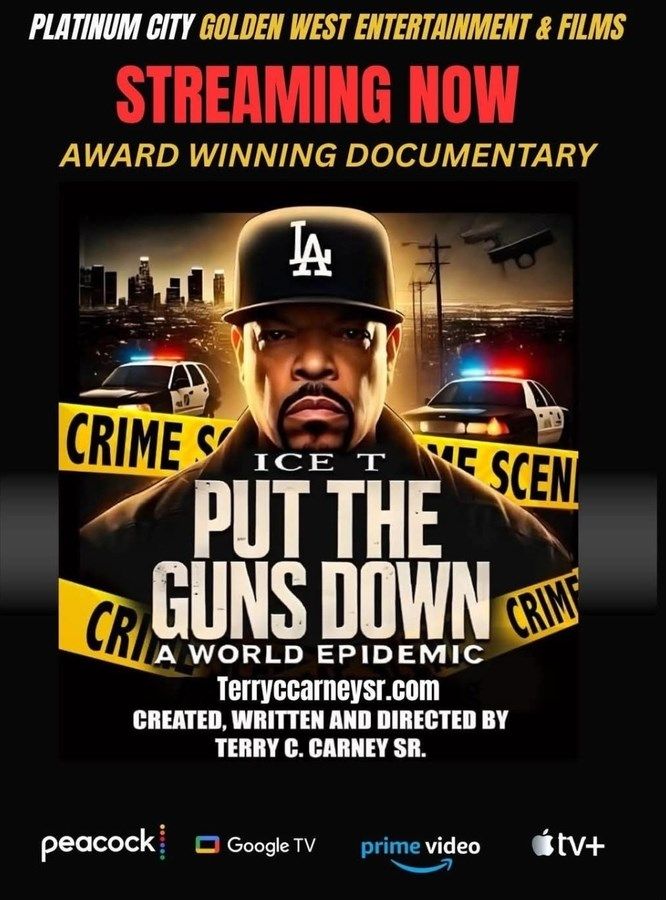 Powerful Documentary, Put The Guns Down: A World Epidemic, by Terry C. Carney, Sr., Selected for Hollywood Weekly Film Festival