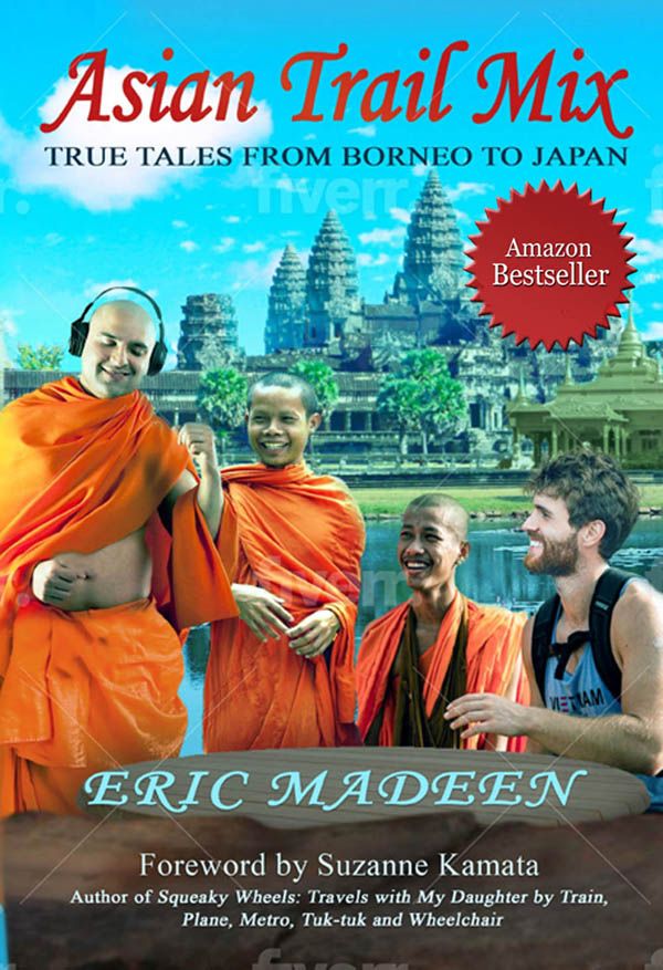 Author Eric Madeen Announces His Bestselling Travel Ebook, Asian Trail Mix: True Tales from Borneo to Japan By Eric Madeen, Will Be Available At No Charge November 22 and 23, 2025