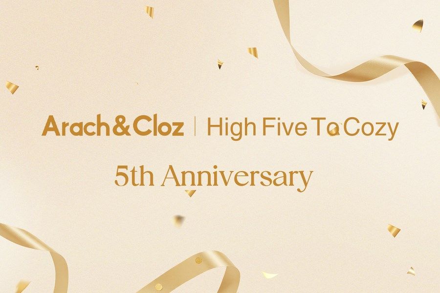 Arach&Cloz 5th Anniversary Campaign: High Five To Cozy