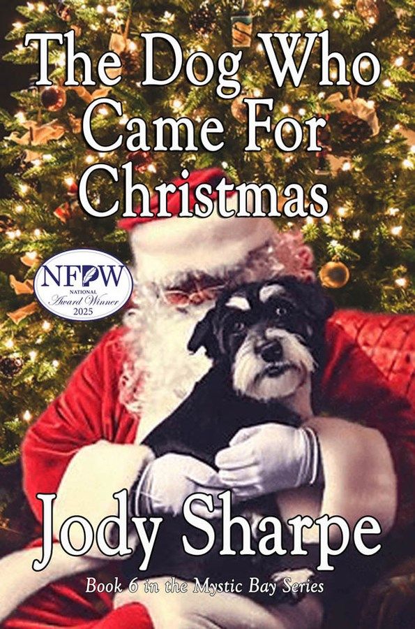 Books For The Holidays - Jody Sharpe's Bestseller, The Dog Who Came For Christmas. Available In Ebook At No Charge November 25, 2025
